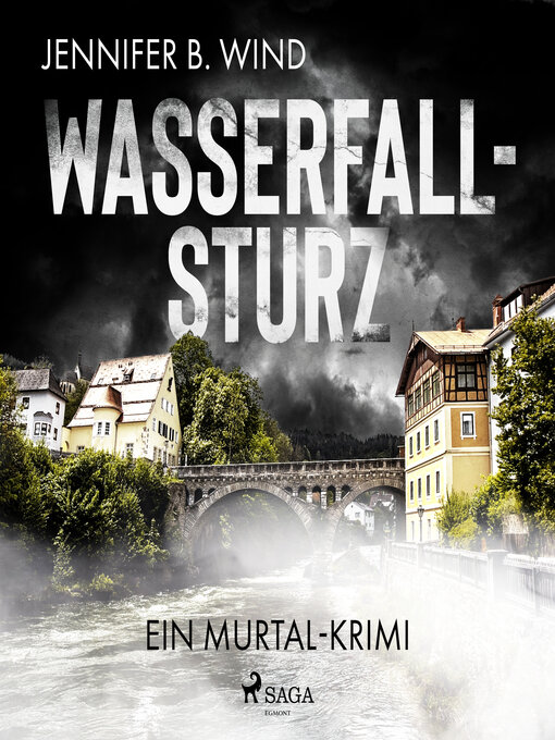 Title details for Wasserfallsturz by Jennifer B. Wind - Available